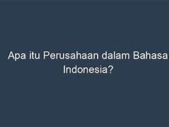 Apa Arti Warslot Dalam Bahasa Indonesia